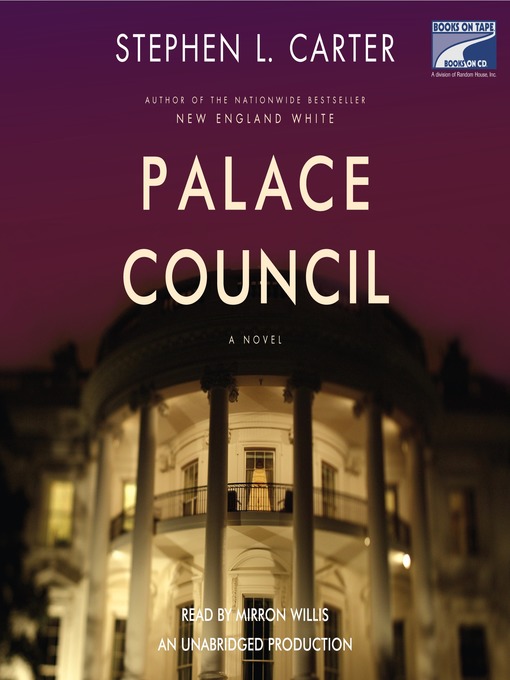 palace council by stephen l carter